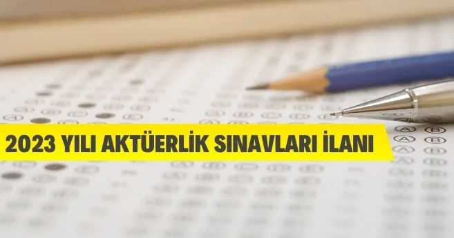 2023 Yılı Aktüerlik Sınavları İlanı