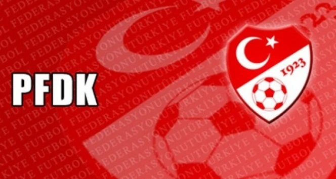  PFDK Takımlara Ceza Yağdırdı 