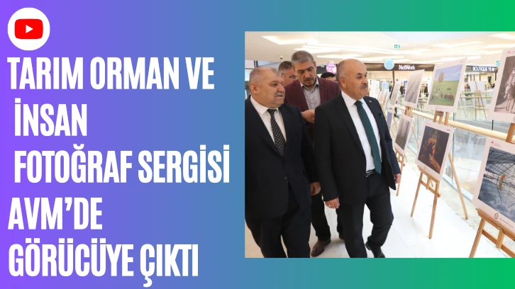 Tarım Orman ve İnsan Fotoğraf Sergisi Sivas'ta Görücüye Çıktı