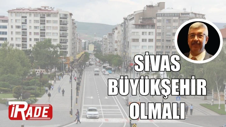 Sivas Büyükşehir Olmalı 