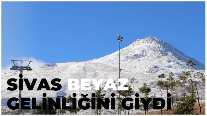Sivas Beyaz Gelinliğini Giydi