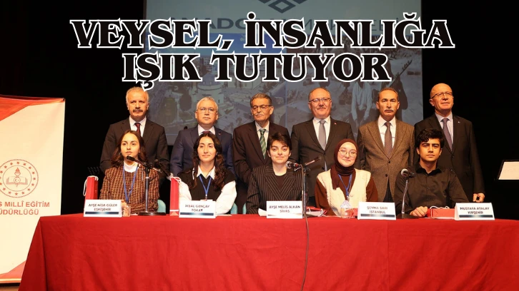 Veysel, İnsanlığa Işık Tutuyor