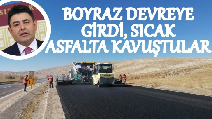 Boyraz Devreye Girdi, Sıcak Asfalta Kavuştular