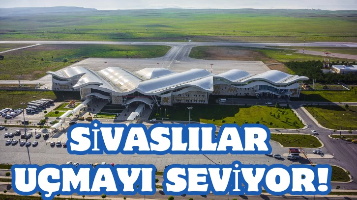 Sivaslılar Uçmayı Seviyor!