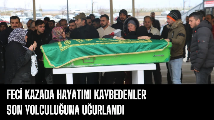 Feci Kazada Hayatını Kaybedenler Son Yolculuğuna Uğurlandı 