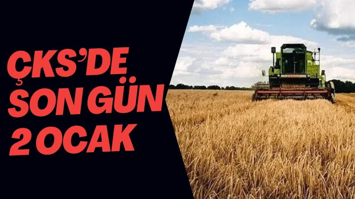 ÇKS’de Son Gün 2 Ocak