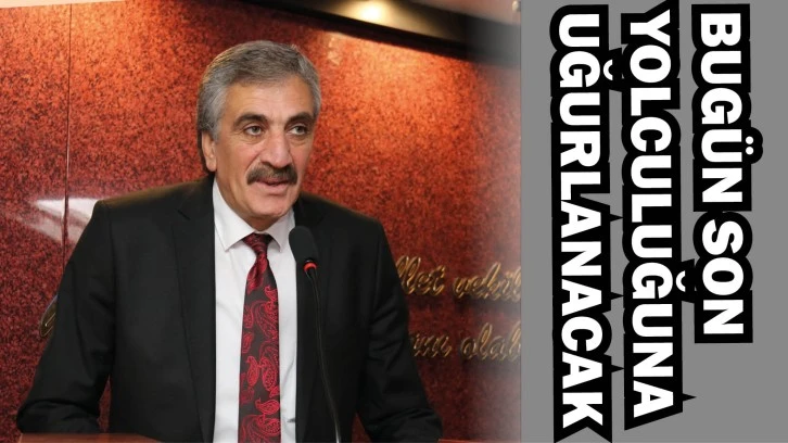 Sivas'ın Sevilen Yüzü Bugün Defnedilecek