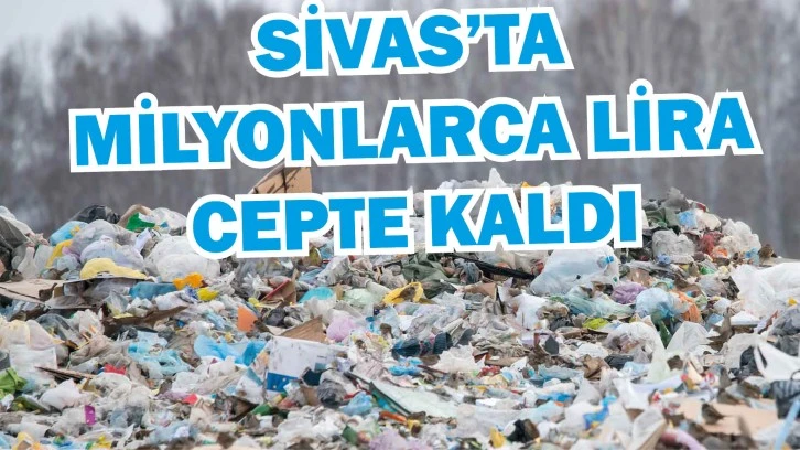 Sivas'ta Milyonlarca Lira Cepte Kaldı!
