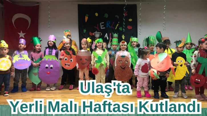 Ulaş'ta Yerli Malı Haftası Kutlandı 