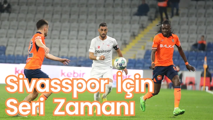 Sivasspor İçin Seri Zamanı 