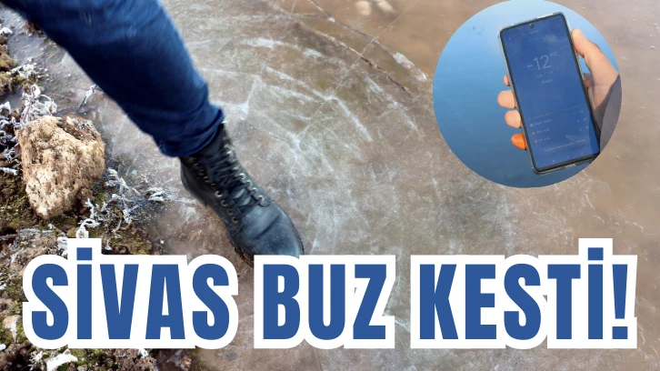 Sivas Buz Kesti! 