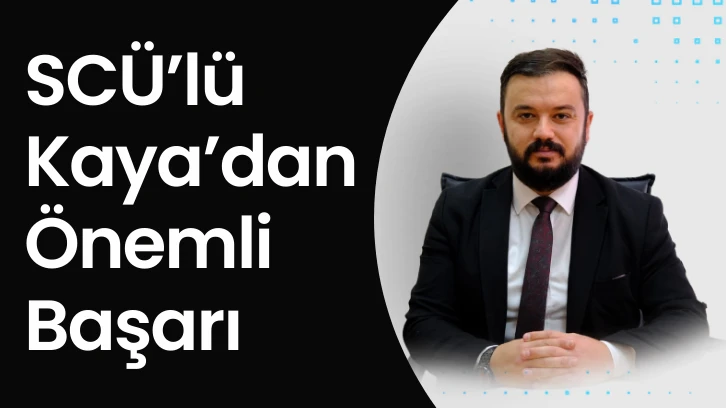SCÜ’lü Kaya’dan Önemli Başarı