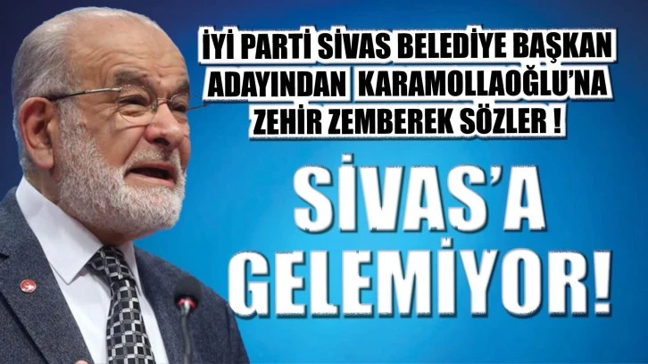 Sivas'tan Karamollaoğlu'na Zehir Zemberek Sözler! Sivas'a Gelemiyor
