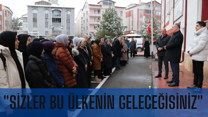 'Sizler Bu Ülkenin Geleceğisiniz'