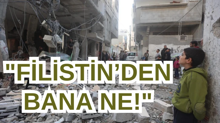'Filistin'den Bana Ne!'