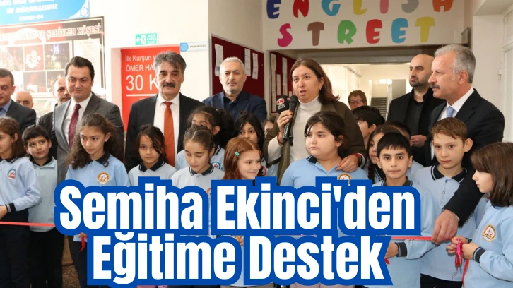 Semiha Ekinci'den Eğitime Destek 