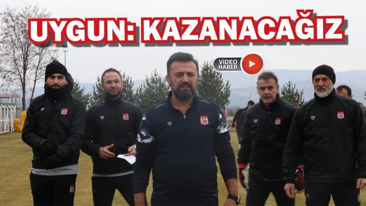 Uygun: Kazanacağız