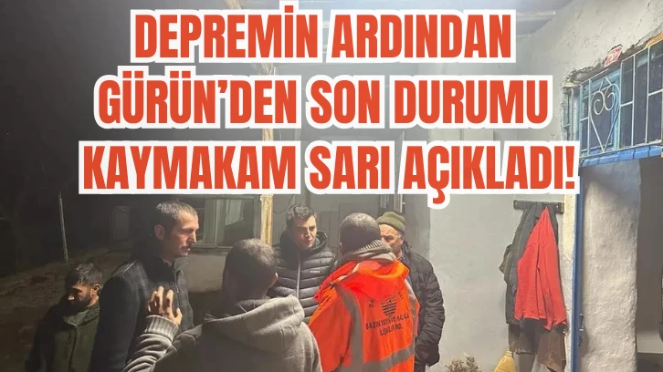 Sivas Gürün Kaymakamından Deprem Açıklaması: Binalarda Çatlak Oluştu!