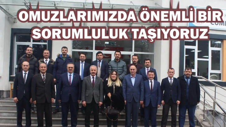 'Omuzlarımızda Önemli Bir Sorumluluk Taşıyoruz'