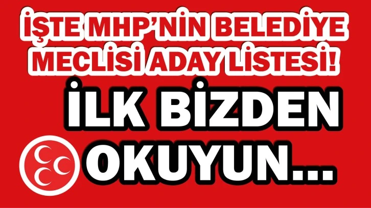 İşte MHP’nin Sivas Aday Listesi! İlk Bizden Okuyun…