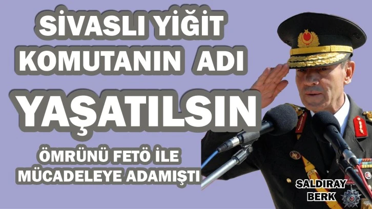 Sivaslı Yiğit Komutanın Adı Yaşatılsın! 