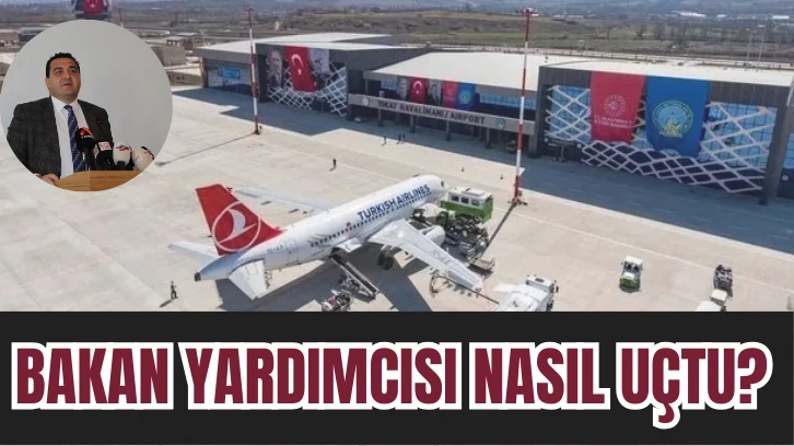 BAKAN YARDIMCISI NASIL UÇTU?