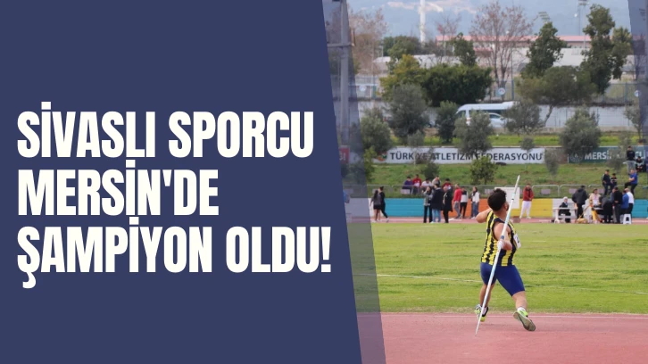Sivaslı Sporcu Mersin'de Şampiyon Oldu! 