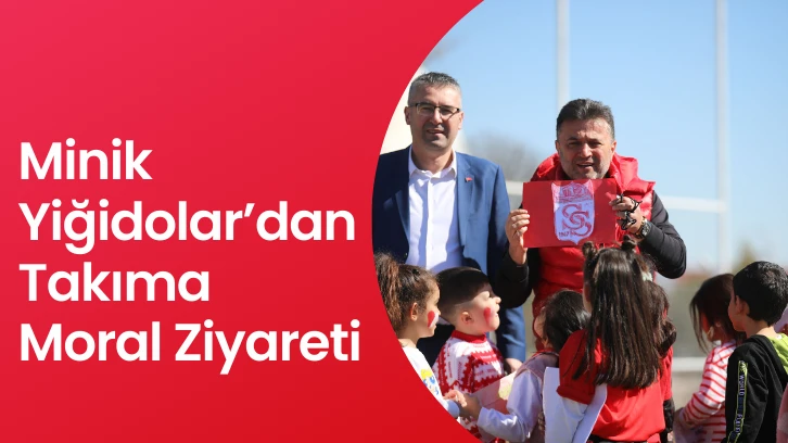 Minik Yiğidolar’dan Takıma Moral Ziyareti