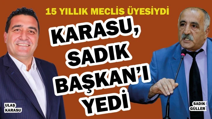 15 Yıllık Meclis Üyesiydi! Karasu, Sadık Başkan'ı Yedi!