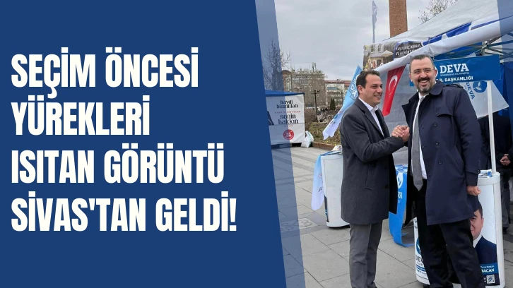 Seçim Öncesi Yürekleri Isıtan Görüntü Sivas'tan Geldi! Reha Kars'tan Centilmenlik Örneği 