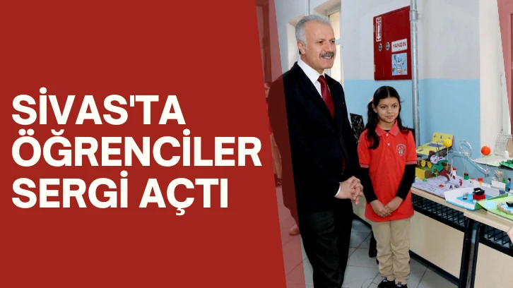 Sivas'ta Öğrenciler Sergi Açtı 