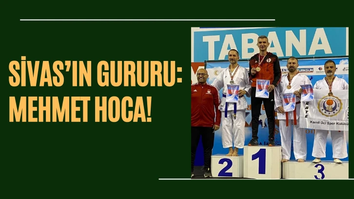  Sivas’ın Gururu: Mehmet Hoca! 