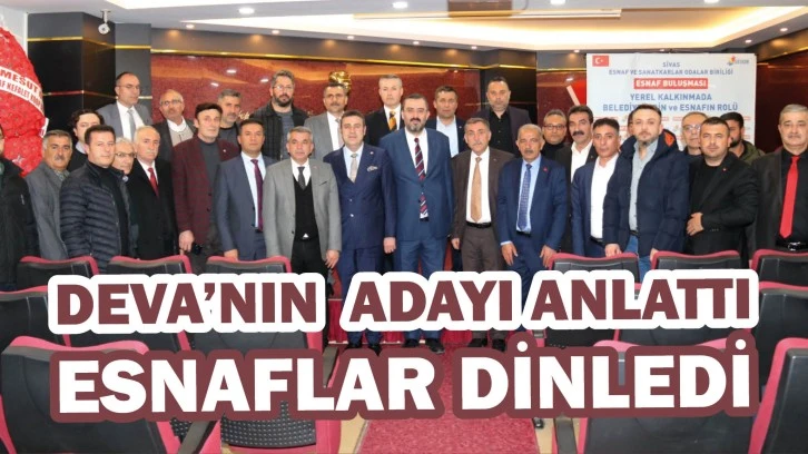 DEVA Adayı Anlattı, Esnaflar Dinledi