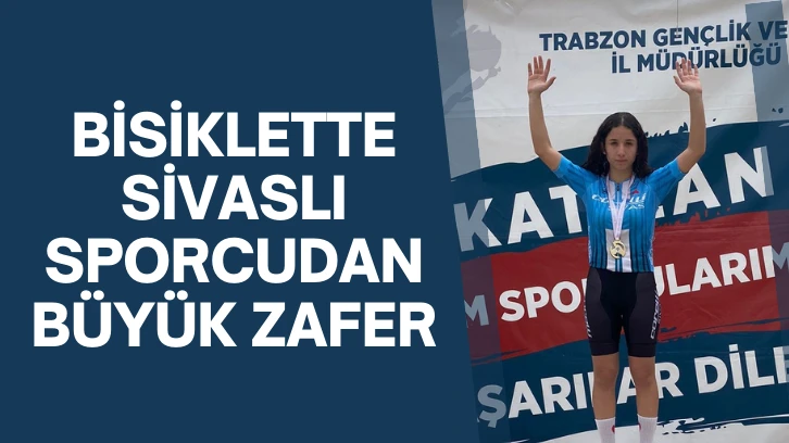Bisiklette Sivaslı Sporcudan Büyük Zafer