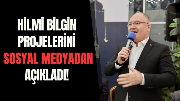 Hilmi Bilgin Projelerini Sosyal Medyadan Açıkladı!