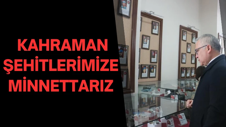 Kahraman Şehitlerimize Minnettarız 