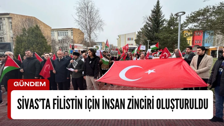 Sivas’ta Filistin İçin İnsan Zinciri Oluşturuldu