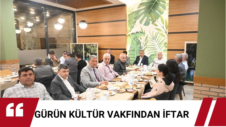 Gürün Kültür Vakfından İftar