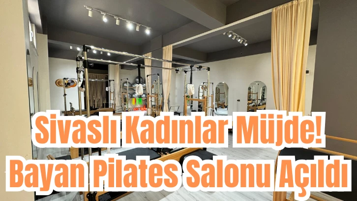 Sivaslı Kadınlar Müjde! Bayan Pilates Salonu Açıldı 