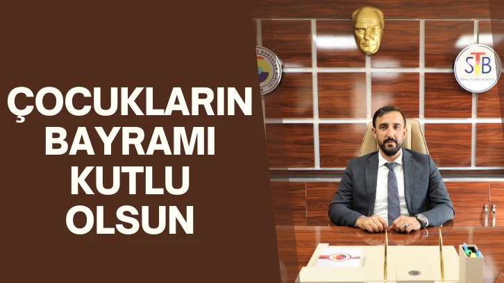 Çocukların Bayramı Kutlu Olsun