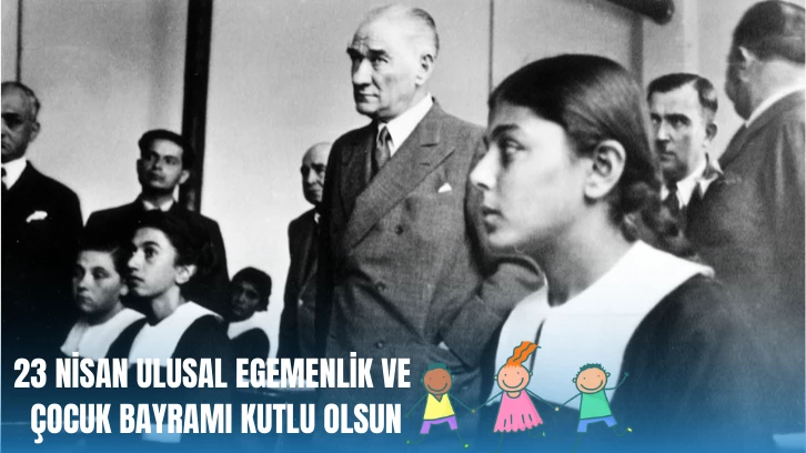 Bütün Çocukların Bayramı Kutlu Olsun 
