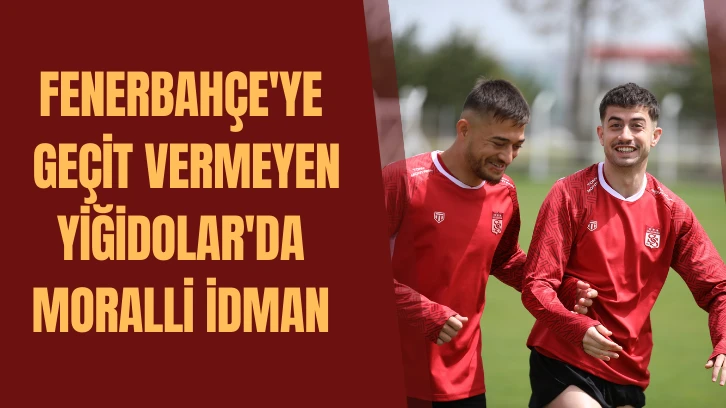 Fenerbahçe'ye Geçit Vermeyen Yiğidolar'da Moralli İdman