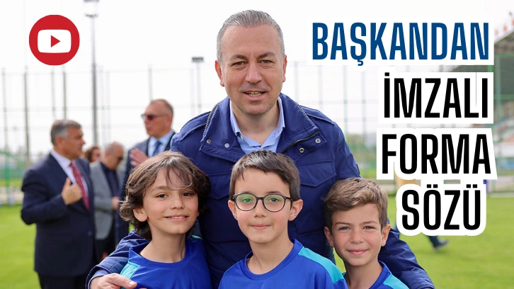 Başkandan İmzalı Forma Sözü