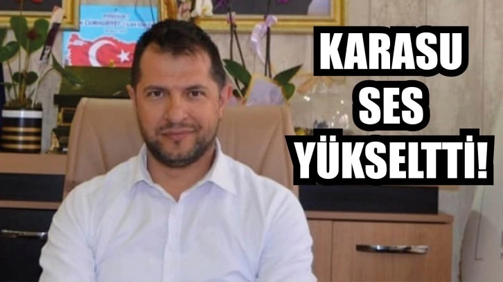 Karasu, Ses Yükseltti!