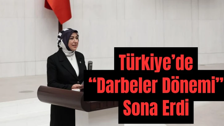 Rukiye Toy: Türkiye'de Darbeler dönemi  sona erdi
