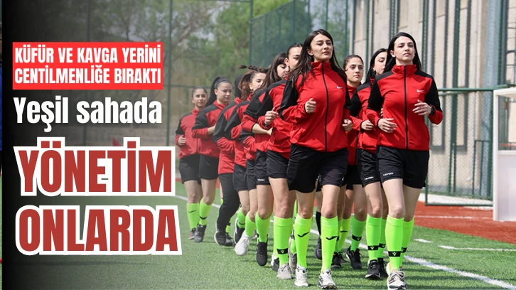 Yeşil Sahaların  Sultanları!