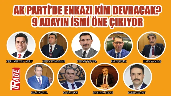 AK Parti’de Enkazı Kim Devracak? 9 Adayın İsmi Öne Çıkıyor