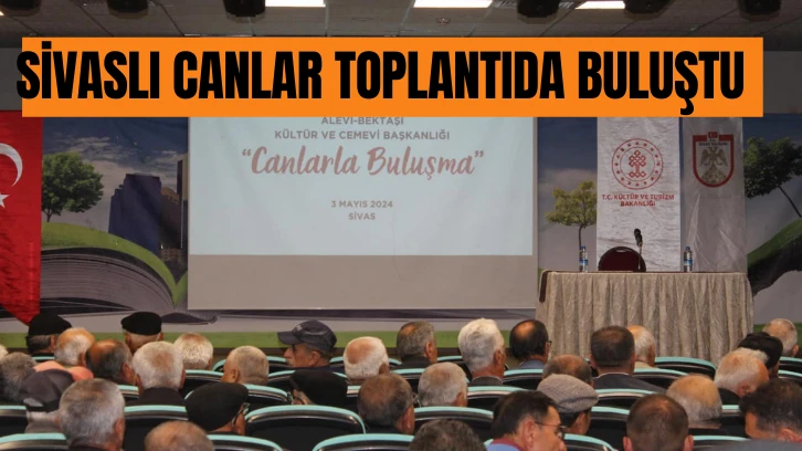 Sivaslı Canlar Toplantıda Buluştu