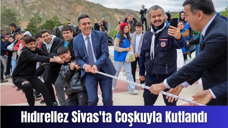 Hıdırellez Sivas'ta Coşkuyla Kutlandı 