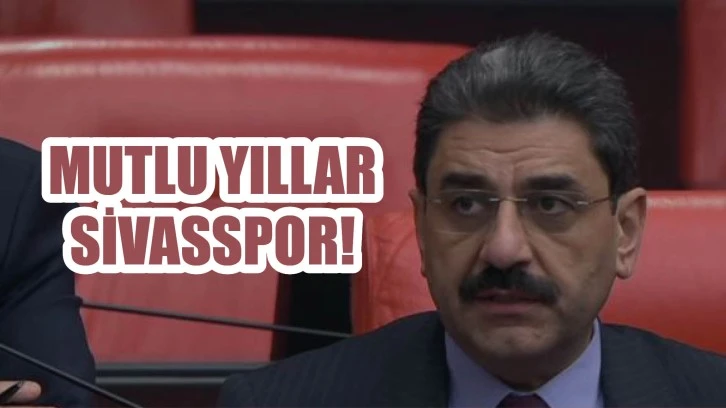 Mutlu Yıllar Sivasspor!